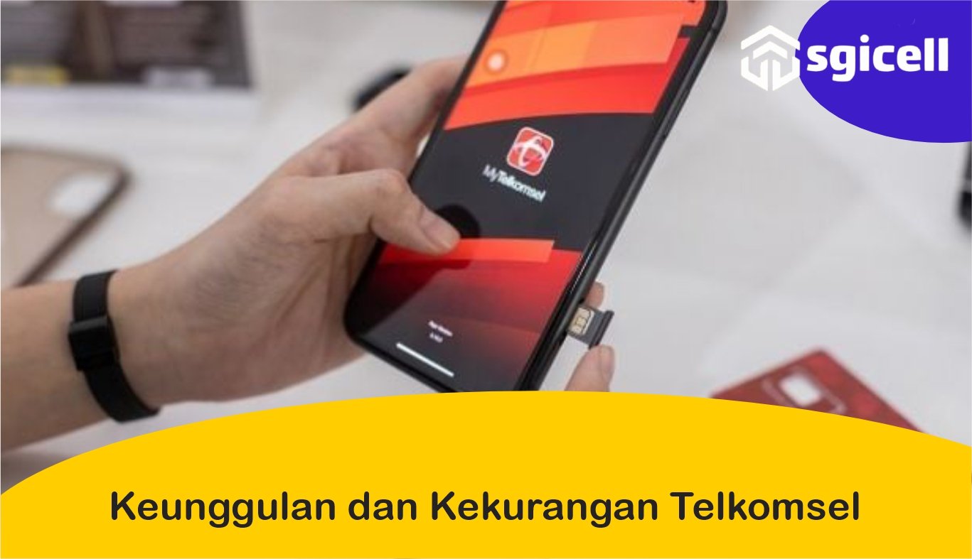 keunggulan dan kekurangan telkomsel