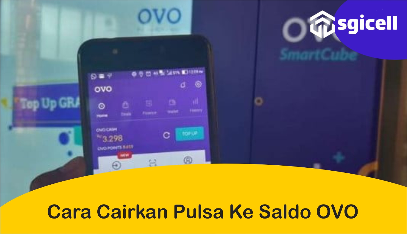 cara cairkan pulsa ke saldo ovo