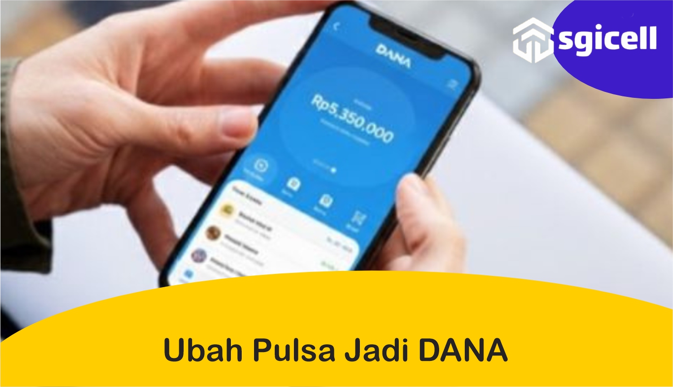 ubah pulsa jadi dana