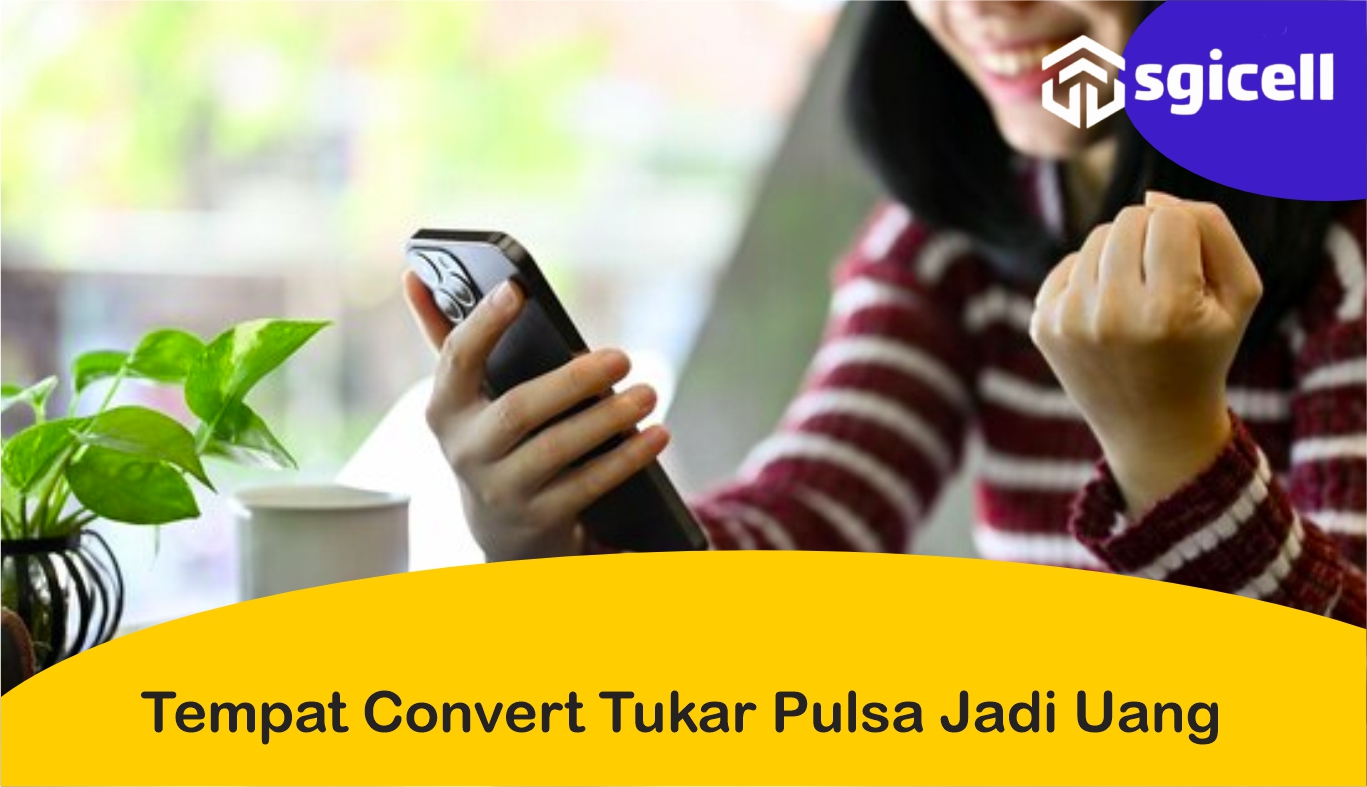 tempat tukar pulsa jadi uang